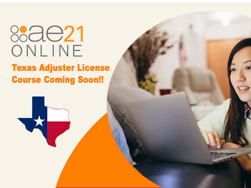 New Generation Texas Adjuster License Course Coming Soon!! AE21